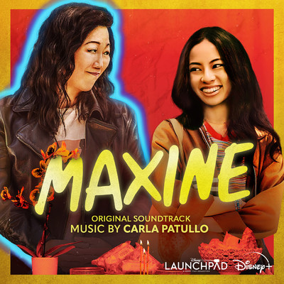 Maxine (From ”Disney Launchpad: Season Two”／Original Soundtrack)/Carla Patullo
