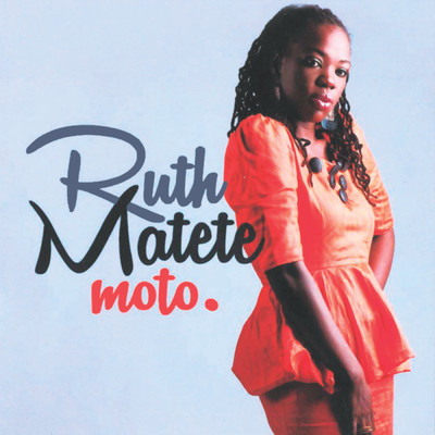 Moto/Ruth Matete