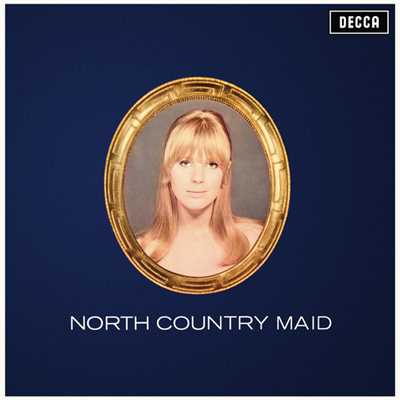 アルバム/North Country Maid/マリアンヌ・フェイスフル