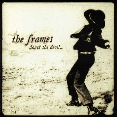 Rent Day Blues/The Frames