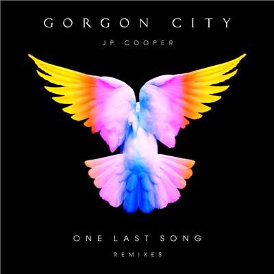 One Last Song (Remixes)/ゴーゴン・シティ／JPクーパー