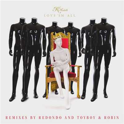 アルバム/Love 'Em All (Remixes)/K. Michelle