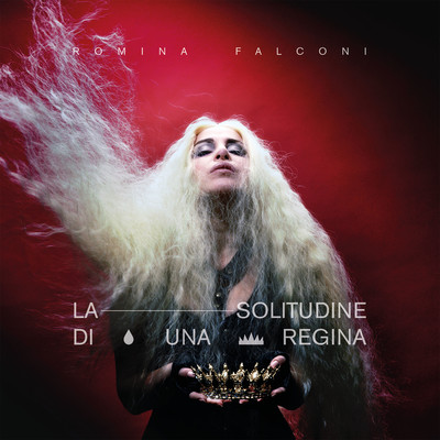 シングル/La solitudine di una regina/Romina Falconi