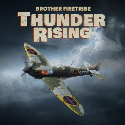 シングル/Thunder Rising/Brother Firetribe