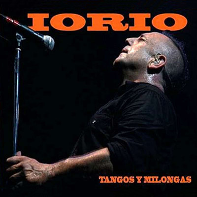 Tangos y Milongas, Vol. 1/Ricardo Iorio