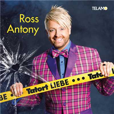 アルバム/Tatort Liebe/Ross Antony