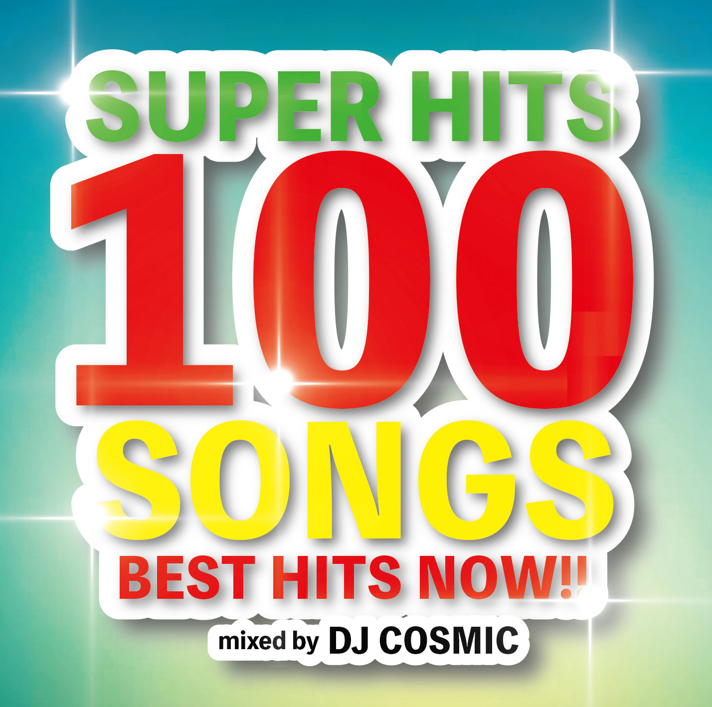 アルバム/SUPER HITS 100 SONGS -BEST HITS NOW！！ Mixed by DJ COSMIC/DJ COSMIC