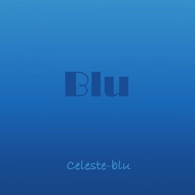 シングル/蒼い月、銀の波/Celeste-Blu