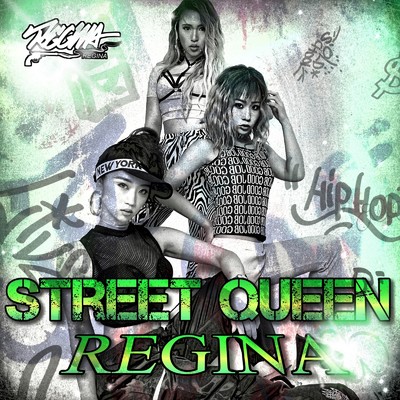 シングル/Street Queen/REGINA