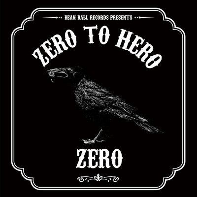 シングル/ZERO TO HERO/ZERO