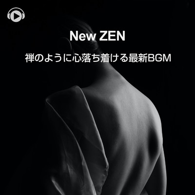New ZEN/ALL BGM CHANNEL