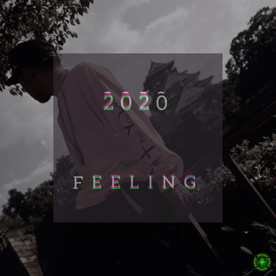 シングル/2020 FEELING/レイジ