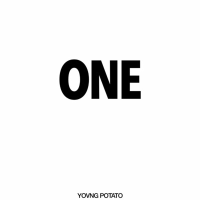 シングル/One/YOVNG POTATO