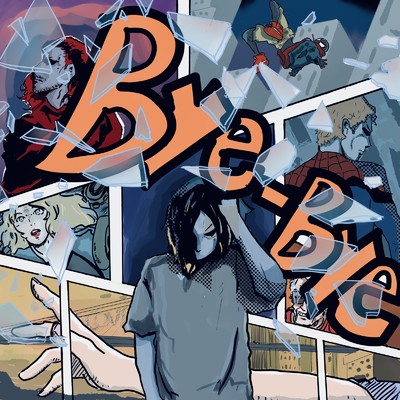 Bye-Bye (feat. LIL'BCCNo.)/ヒラテマリノ
