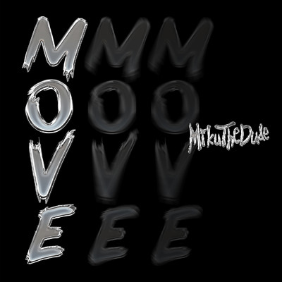 シングル/MOVE/Miku The Dude