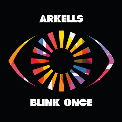 アルバム/Blink Once (Explicit)/Arkells