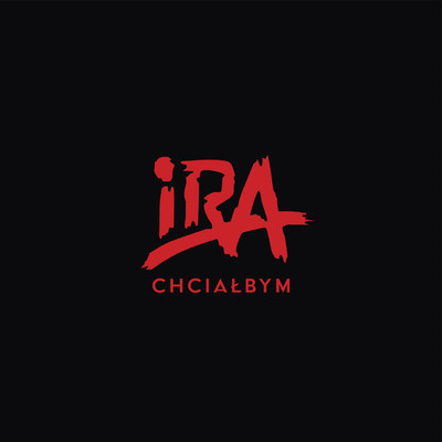 シングル/Chcialbym/IRA
