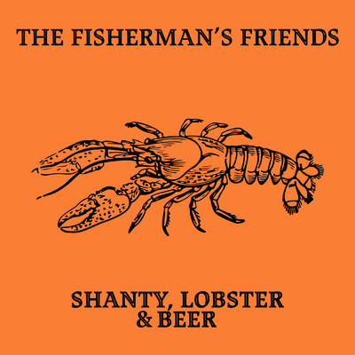 アルバム/Shanty, Lobster & Beer/Fisherman's Friends
