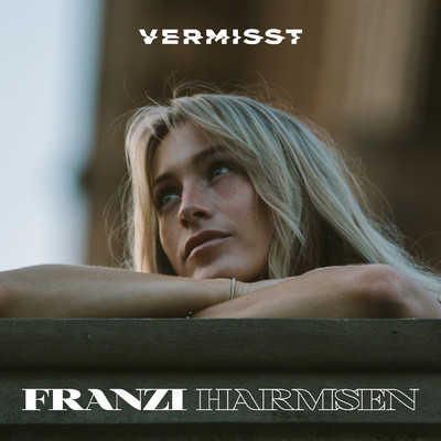 シングル/Vermisst/Franzi Harmsen