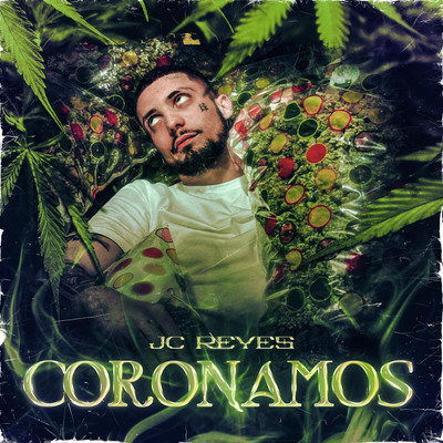 シングル/Coronamos/JC Reyes & Pedro Calderon