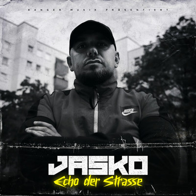 シングル/ECHO DER STRASSE/Jasko