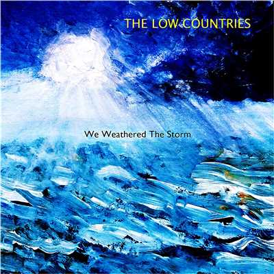 The River Knows The Score/The Low Countries
