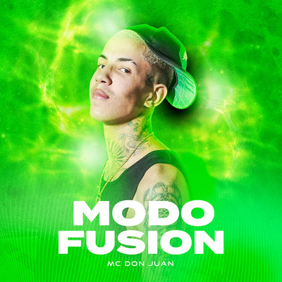 シングル/Modo Fusion/MC Don Juan