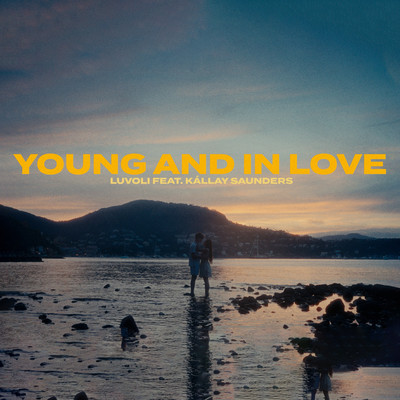 Young And In Love (feat. Kallay Saunders)/LuvOli