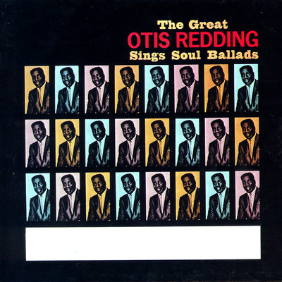 The Great Otis Redding Sings Soul Ballads/Otis Redding