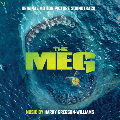 アルバム/The Meg (Original Motion Picture Soundtrack)/Harry Gregson-Williams