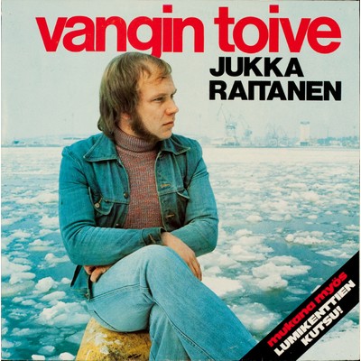 アルバム/Vangin toive/Jukka Raitanen
