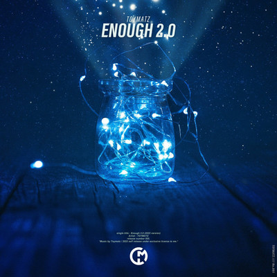 シングル/Enough2.0/TOYMATZ