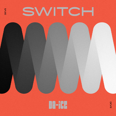 シングル/SWITCH/Da-iCE