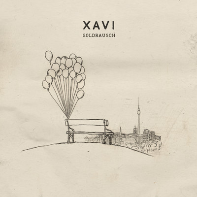 シングル/Goldrausch/Xavi