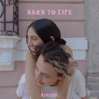 アルバム/Back to Life (Dukwa Remixes) feat.TINUADE/Benito Bazar