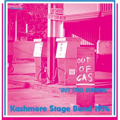 アルバム/Out Of Gas But Still Burning/Kashmere Stage Band