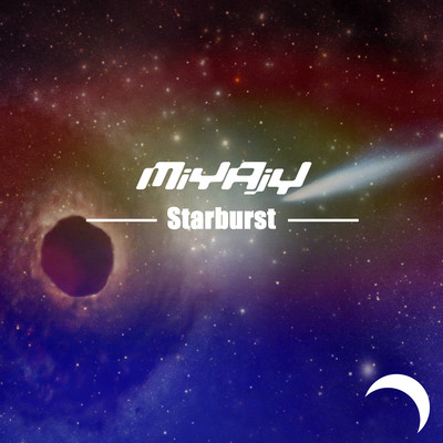 シングル/Starburst(Radio Edit)/MiYAjY