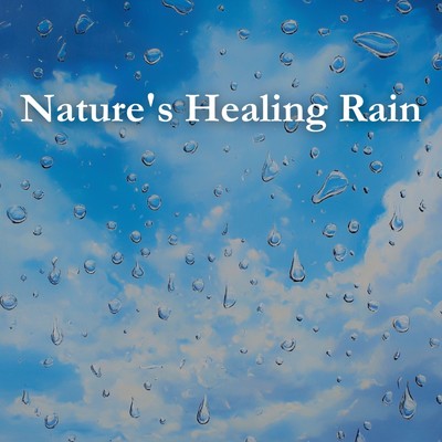 Nature's Healing Rain/Water sounds for Deep Sleep