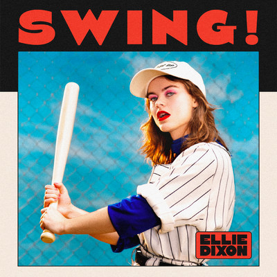 シングル/Swing！/Ellie Dixon