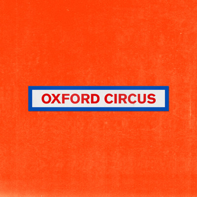 シングル/Oxford Circus (Explicit)/Frex
