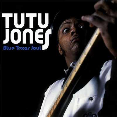 アルバム/Blue Texas Soul/Tutu Jones