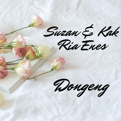 Dongeng/Suzan & Kak Ria Enes