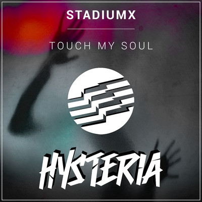 シングル/Touch My Soul (Extended Mix)/Stadiumx