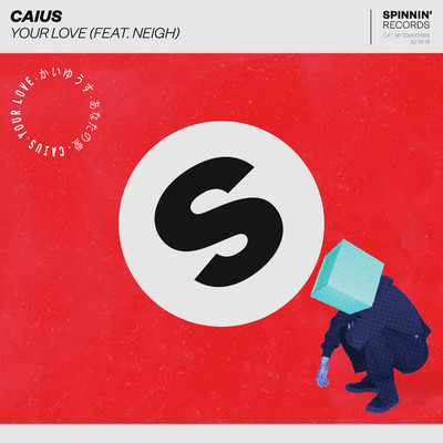 シングル/Your Love (feat. Neigh)/Caius