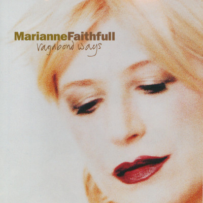 アルバム/Vagabond Ways/Marianne Faithfull