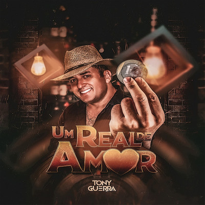 シングル/Um Real De Amor/Tony Guerra & Forro Sacode