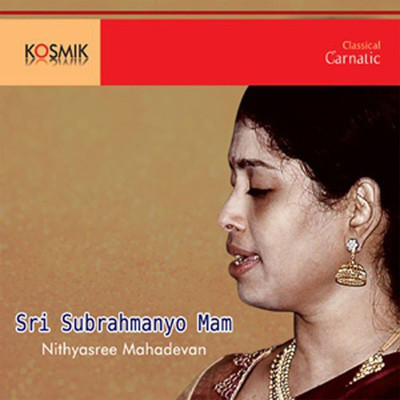 Sri Subrahmanyo Mam/Thyagaraja