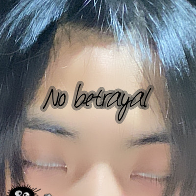 アルバム/No betrayal/ap_zz