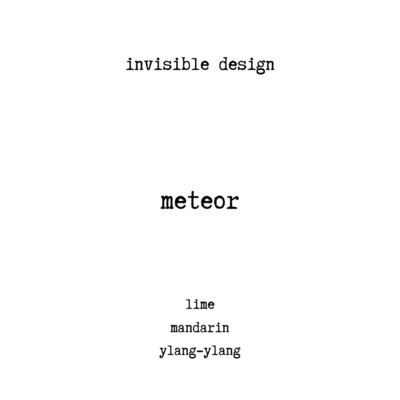 meteor/invisible design
