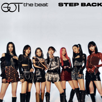 Step Back/GOT the beat